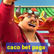 caco bet paga